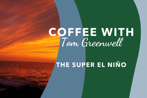 Episode 40: The Super El Niño