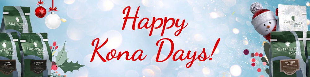 Happy Kona Days