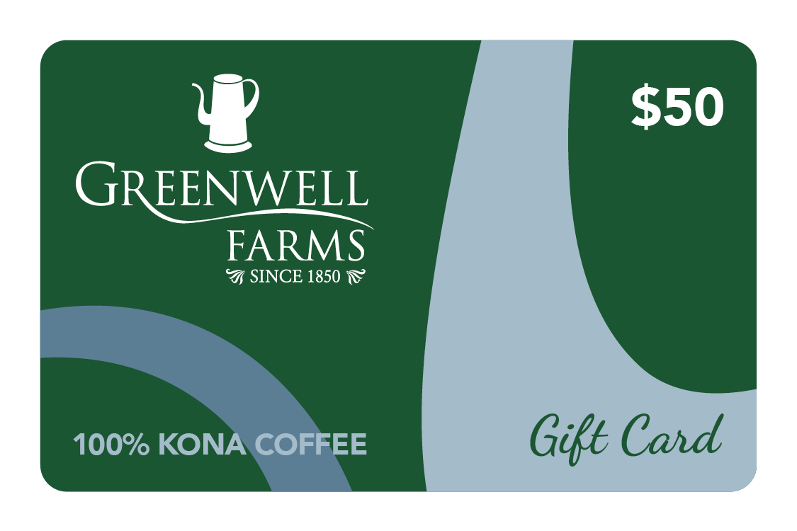 $50 Gift Card of Greenwell Farms 100% Kona Coffee
